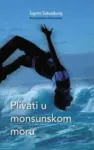 Proizvod Plivati u monsunskom moru
