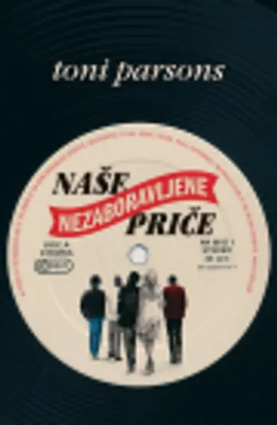 Slika 0 - Naše nezaboravljene priče