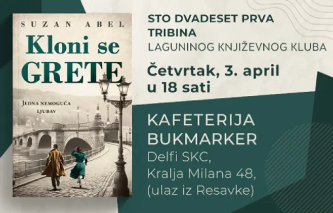 O romanu „Kloni se Grete“ na 121. tribini Laguninog književnog kluba