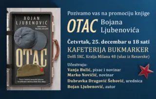 Uzbudljiva, duhovita i duboko emotivna priča: Promocija romana „Otac“ Bojana Ljubenovića 25. decembra