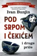 26841-pod-srpom-i-cekicem-i-druge-price-ivan-aleksejevic-bunjin-v