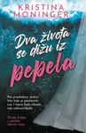 Proizvod Dva života se dižu iz pepela