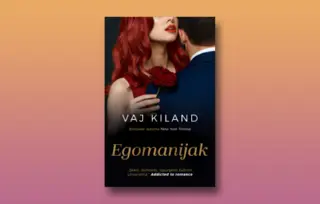 Prikaz romana „Egomanijak“ Vaj Kiland: Čista petica!