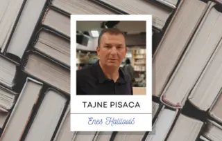 Tajne pisaca – Enes Halilović: Ono što mora da se kaže