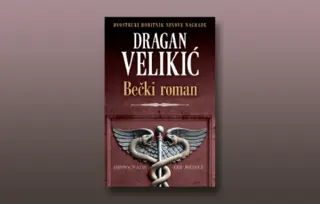 Ko je oklevetao Pavla Marića ili o „Bečkom romanu“ Dragana Velikića