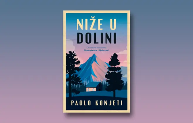 Prikaz romana „Niže u dolini“: Veličanstveni tumač prirode