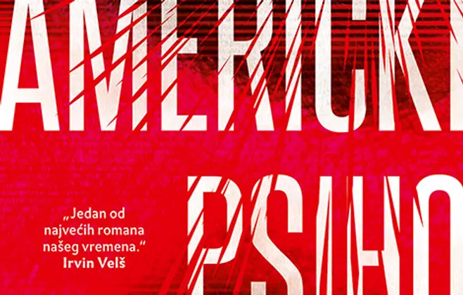 Ostavite svaku nadu pre čitanja „Američkog psiha“