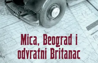 Prikaz romana „Mica, Beograd i odvratni Britanac“: Mistično-satirična alternativna istorija Beograda