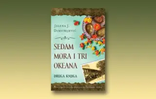 Prikaz druge knjige „Sedam mora i tri okeana“: Dnevnik neustrašive svetske putnice