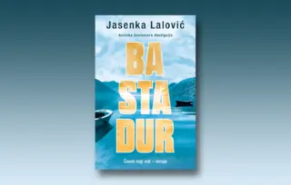 Prikaz romana „Bastadur“ Jasenke Lalović: U ritmu jezičkog bogatstva
