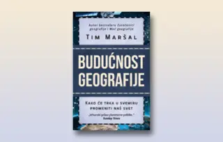 Prikaz knjige „Budućnost geografije“ Tima Maršala: Era astropolitike