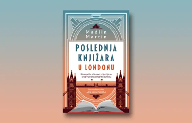 Prikaz romana „Poslednja knjižara u Londonu“ Madlin Martin: Štivo za beg i utehu od stvarnosti