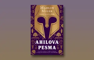 Prikaz romana „Ahilova pesma“: Lirski aspekt epskog sveta