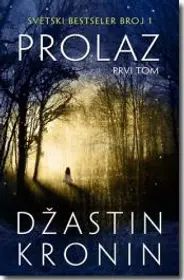 „Prolaz“ – Džastin Kronin - slika 1