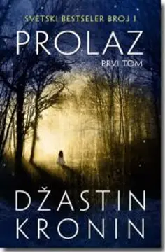 „Prolaz“ – Džastin Kronin - slika 1