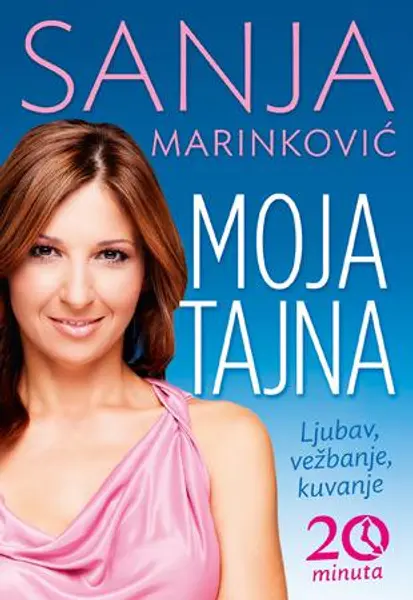 Slika 0 - Moja tajna – ljubav, vežbanje, kuvanje