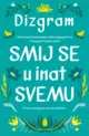smij-se-u-inat-svemu-dizgram-v