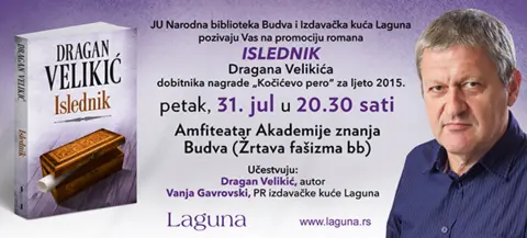 Dragan Velikić gostuje u Budvi 31. jula - slika 1