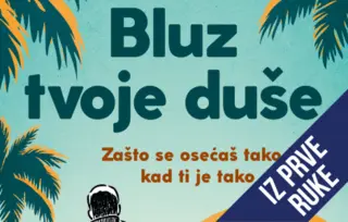 Iz prve ruke: „Bluz tvoje duše“