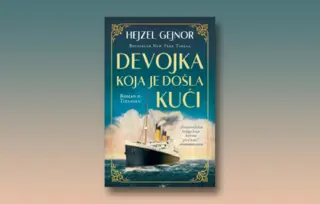 Prikaz romana „Devojka koja je došla kući“: Prva i poslednja plovidba Titanika