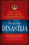 Proizvod Kraljevska dinastija – Povratak kući porodice Karađorđević