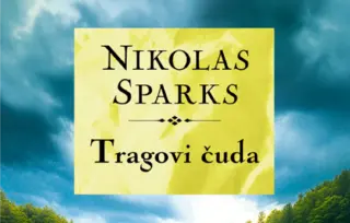 Dirljiva priča o identitetu, porodici i neočekivanoj ljubavi – „Tragovi čuda“ Nikolasa Sparksa