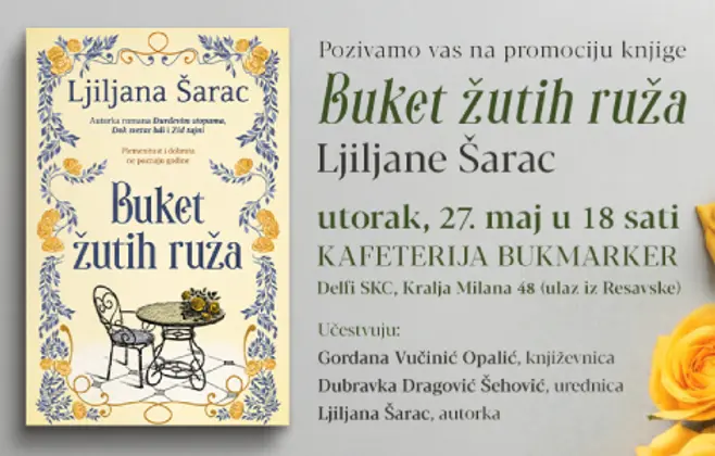 Promocija romana Ljiljane Šarac „Buket žutih ruža“ 27. maja