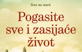Prikaz romana „Pogasite sve i zasijaće život“: Dašak svežeg vazduha