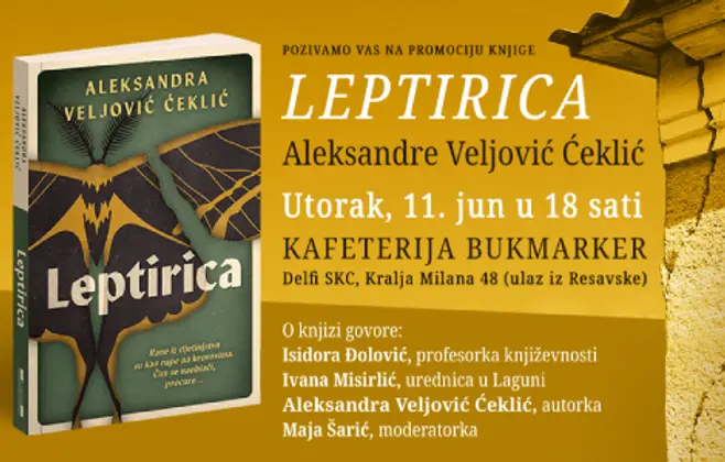 Promocija hrabrog i važnog romana Aleksandre Veljović Ćeklić „Leptirica“ 11. juna u knjižari Delfi SKC