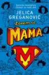 Proizvod Zovem se Mama - Potpisan primerak
