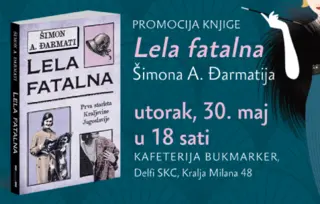 Promocija knjige „Lela fatalna“ Šimona A. Đarmatija 30. maja u knjižari Delfi SKC