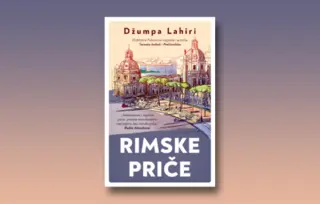 Prikaz zbirke „Rimske priče“ Džumpe Lahiri: Letovanja i rastajanja