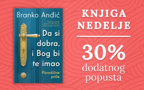 Knjiga nedelje – „Da si dobra, i Bog bi te imao“ - slika 1