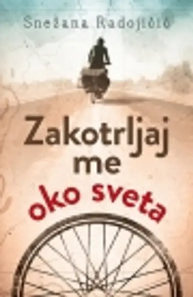 Slika 0 - Zakotrljaj me oko sveta