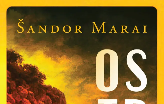 O ponoru ljudske duše – roman „Ostrvo“ Šandora Maraija u prodaji od 25. oktobra