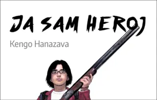 „Ja sam heroj 1“ Kenga Hanazave u prodaji od 7. juna