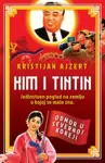 Proizvod Kim i Tintin – Odmor u Severnoj Koreji