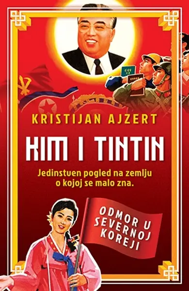Slika 0 - Kim i Tintin – Odmor u Severnoj Koreji