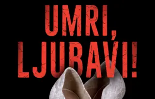 Prikaz romana „Umri, ljubavi!“: Šmek Agate Kristi u modernom Beogradu