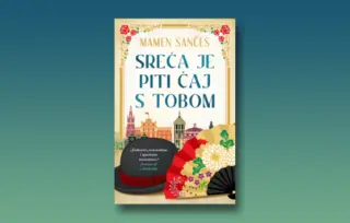 Prikaz romana „Sreća je piti čaj s tobom“: Proizvodnja optimizma