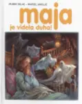 Proizvod Slikovnica – Maja je videla duha! (latinično izdanje)