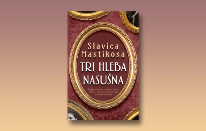 Prikaz romana „Tri hleba nasušna“: Pohvala čovečnosti