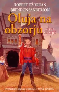 Oluja na obzorju – deo drugi