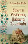 Proizvod Smrt u Vavilonu, ljubav u Istanbulu