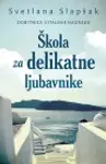 Proizvod Škola za delikatne ljubavnike