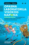 Proizvod Nikola i Tesla: Opasna laboratorija visokog napona