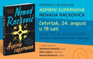 Promocija nove knjige Nenada Džonija Rackovića – „Aspirin supernova“ 24. avgusta u SKC