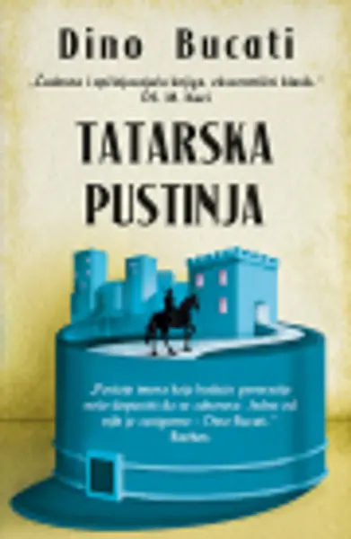 Slika 0 - Tatarska pustinja