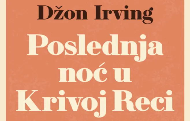 „Poslednja noć u Krivoj Reci“ Džona Irvinga u prodaji od 3. avgusta
