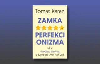 Prikaz knjige „Zamka perfekcionizma“: Ideologija 21. veka